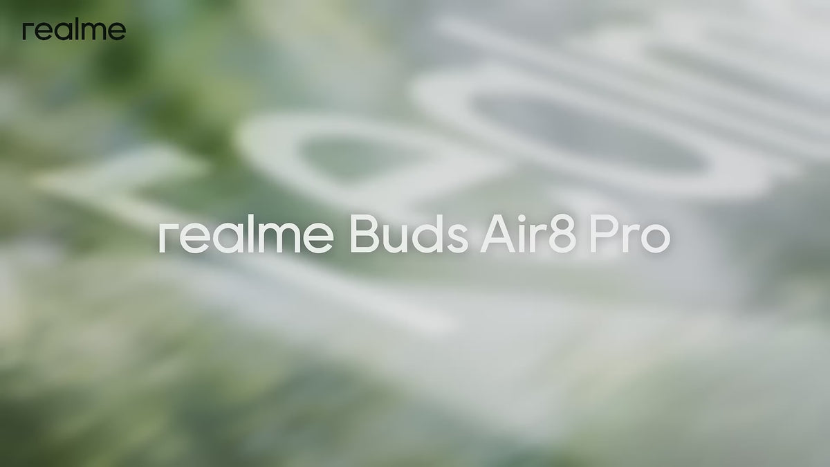 Realme Buds Air 8 Pro – ANC Wireless Earbuds